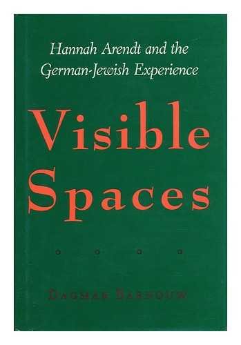 Visible Spaces: Hannah Arendt and the GermanJewish Experience (Johns Hopkins Jewish Studies),Used