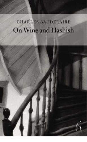 On Wine and Hashish (Hesperus Classics),Used