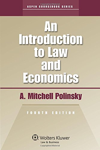 An Introduction To Law and Economics Fourth Edition (Aspen Coursebook),Used