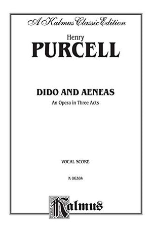 Dido and Aeneas: English Language Edition, Vocal Score (Kalmus Edition),Used