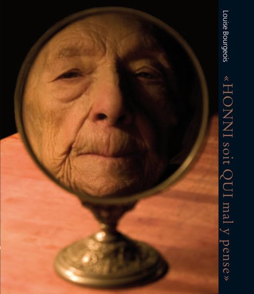 Louise Bourgeois: 'Honni Soit Qui Mal Y Pense',Used