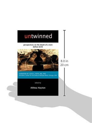 Untwinned: Perspectives on the Death of a Twin Before Birth,Used