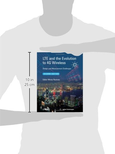 Lte and the Evolution to 4g Wireless: Design and Measurement Challenges,Used