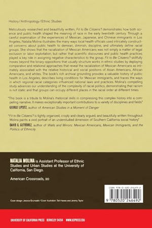 Fit to Be Citizens?: Public Health and Race in Los Angeles, 18791939 (American Crossroads) (Volume 20),Used