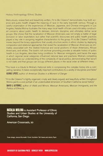 Fit to Be Citizens?: Public Health and Race in Los Angeles, 18791939 (American Crossroads) (Volume 20),Used