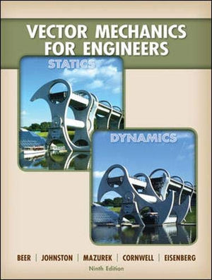 Vector Mechanics For Engineers: Statics And Dynamics,New