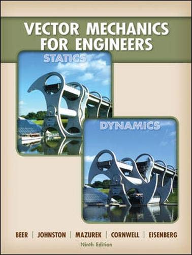 Vector Mechanics For Engineers: Statics And Dynamics,New