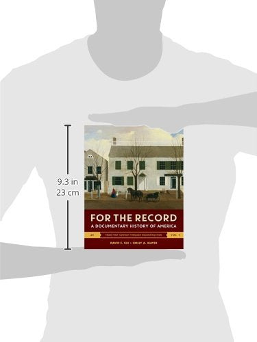 For The Record: A Documentary History Of America,Used