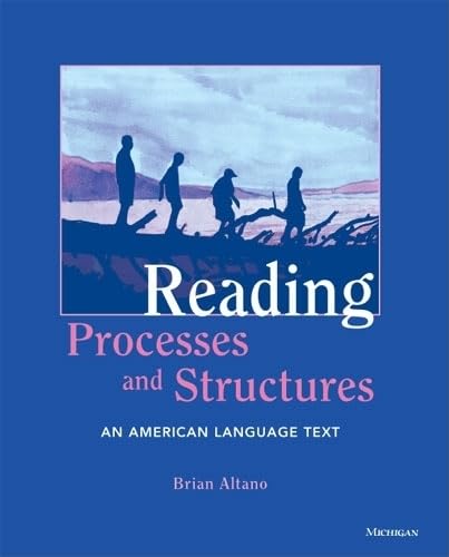 Reading Processes and Structures: An American Language Text,Used
