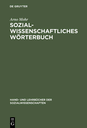 Sozialwissenschaftliches Wrterbuch: EnglischDeutsch, DeutschEnglisch (Hand und Lehrbcher der Sozialwissenschaften) (German Ed,Used
