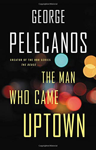 The Man Who Came Uptown,New
