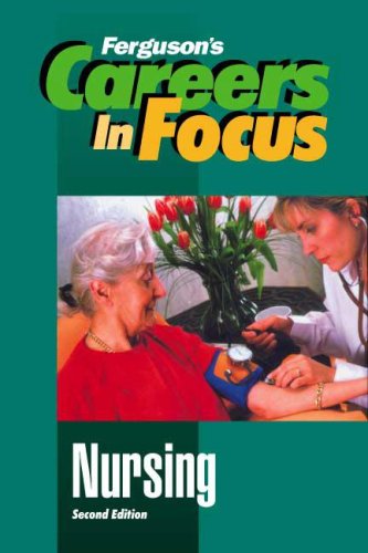 Nursing (Careers in Focus),Used