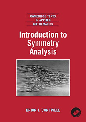 Introduction to Symmetry Analysis Paperback with CDROM (Cambridge Texts in Applied Mathematics, Series Number 29),Used