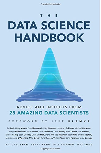 The Data Science Handbook: Advice And Insights From 25 Amazing Data Scientists-new