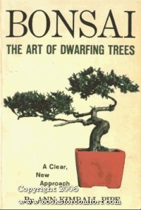 Bonsai: The Art of Dwarfing Trees,Used