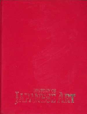 History Of Japanese Art,New