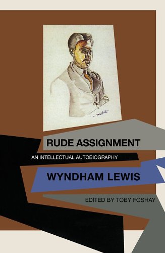 Rude Assignment: An Intellectual Autobiography,Used