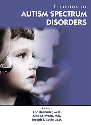 Textbook of Autism Spectrum Disorders,New