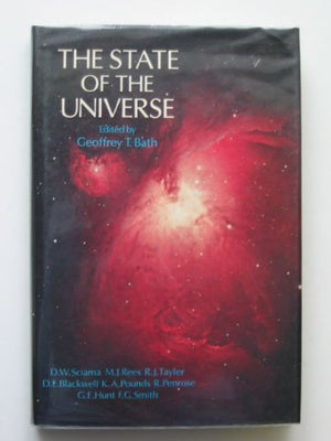The State of the universe (Wolfson College lectures ; 1979),Used