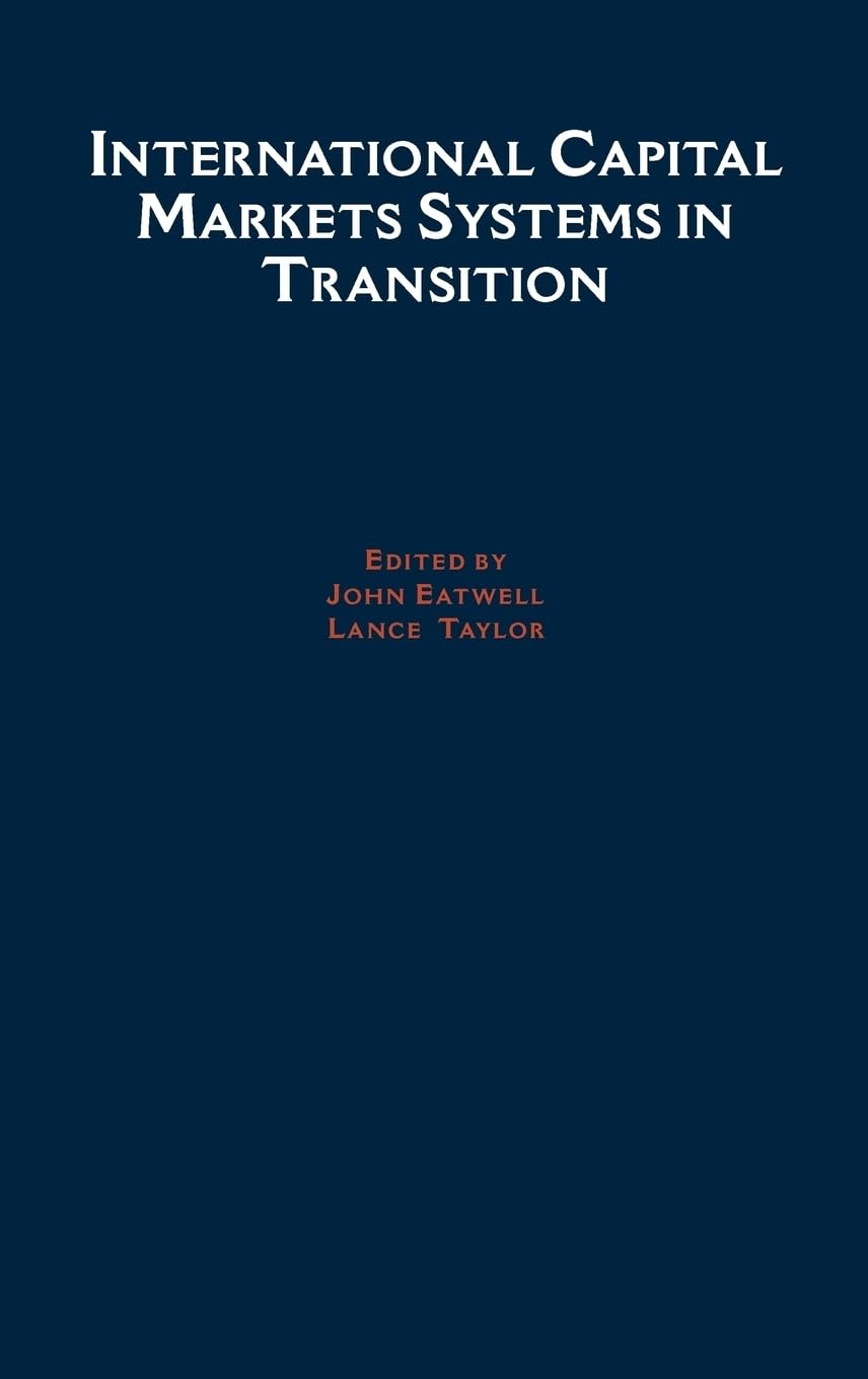 International Capital Markets: Systems In Transition