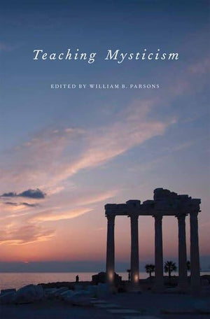 Teaching Mysticism (Aar Teaching Religious Studies),New