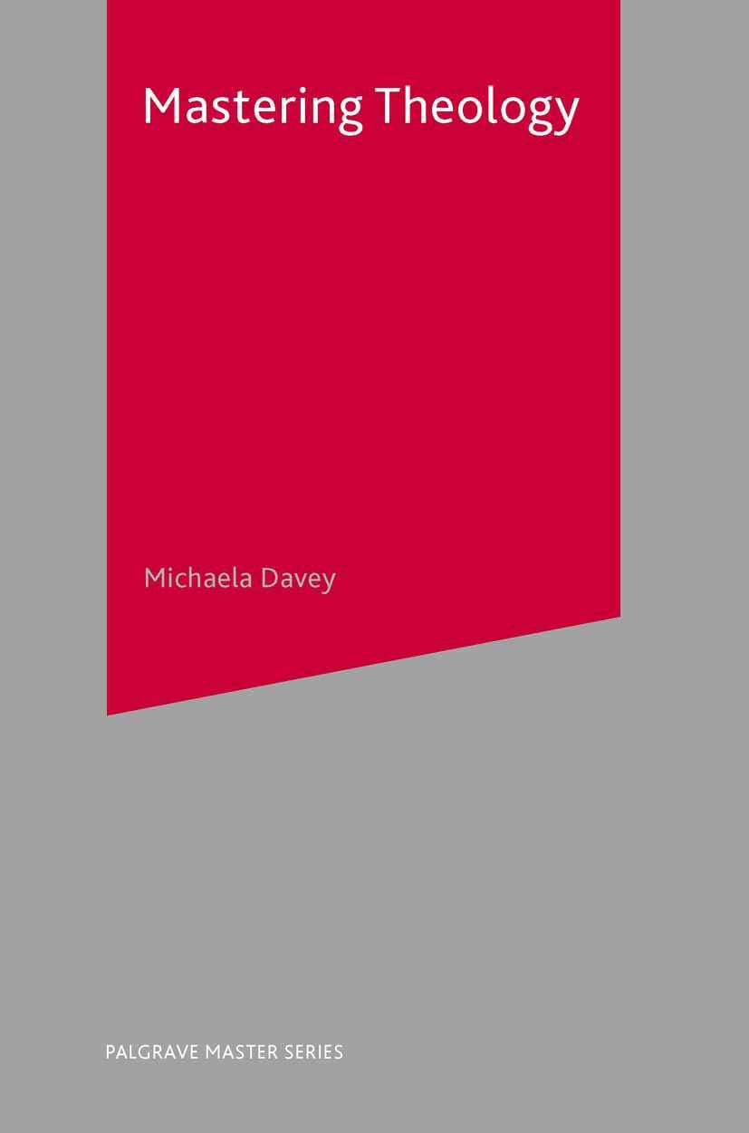 Mastering Theology,New
