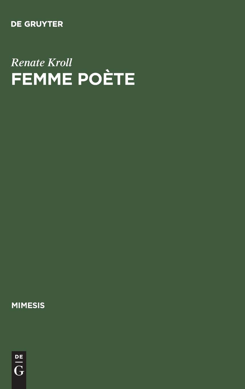 Femme pote: Madeleine de Scudry und die 'posie prcieuse' (Mimesis, 23) (German Edition),New