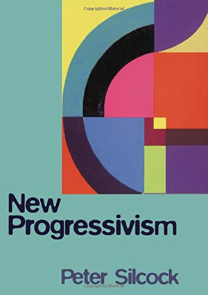 New Progressivism,New