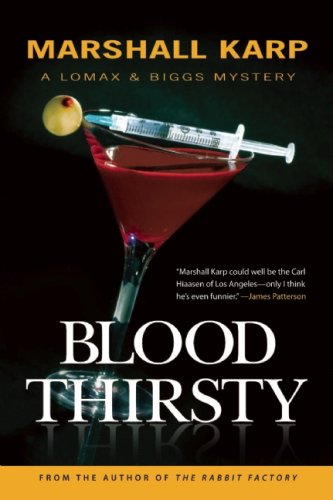 Bloodthirsty: A Lomax & Biggs Mystery,New