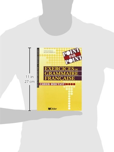 Exercices de grammaire francaise. Cahier debutant [ (French Edition),Used