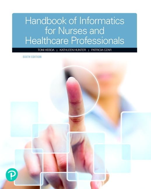 Handbook of Informatics for Nurses & Healthcare Professionals,New