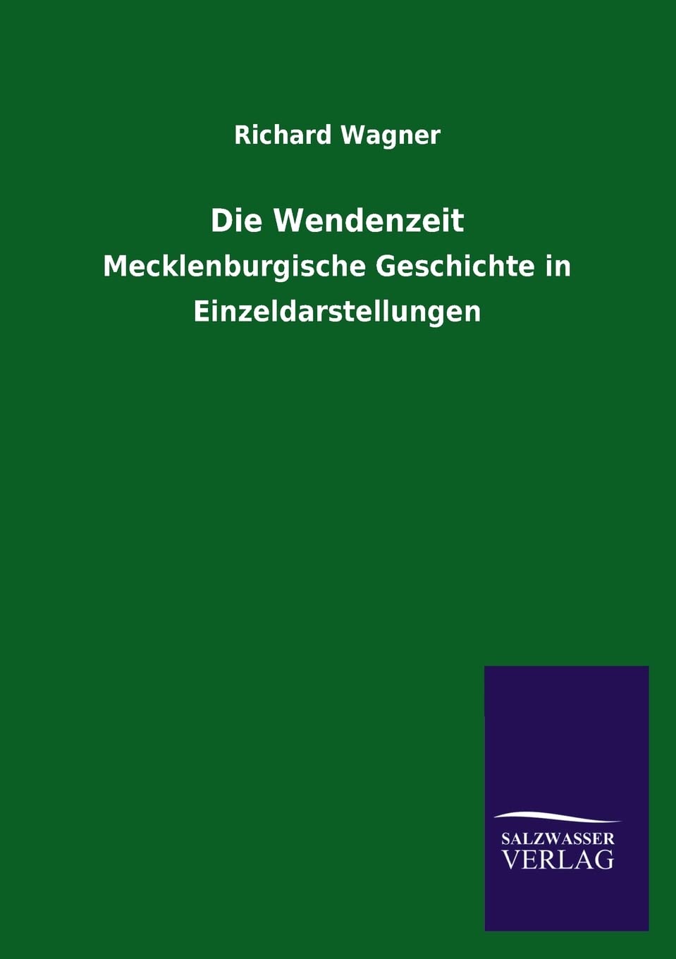 Die Wendenzeit (German Edition),Used