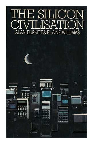 The silicon civilisation,Used