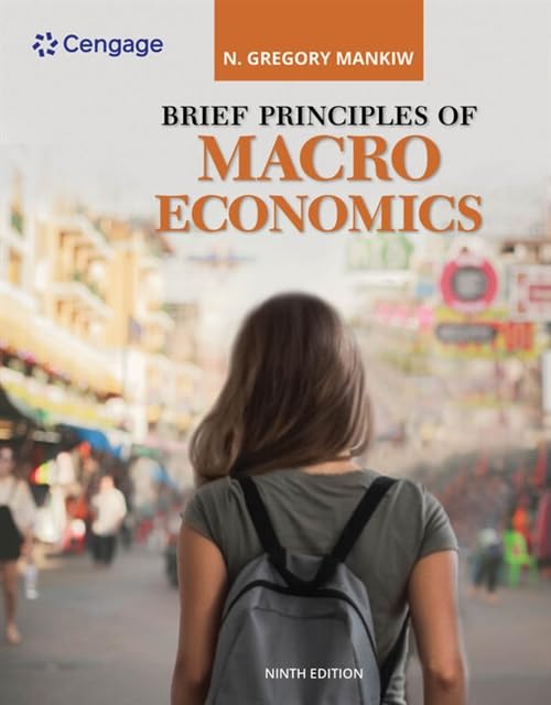 Brief Principles of Macroeconomics (MindTap Course List),Used