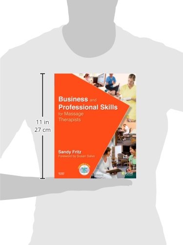 Business And Professional Skills For Massage Therapists,New