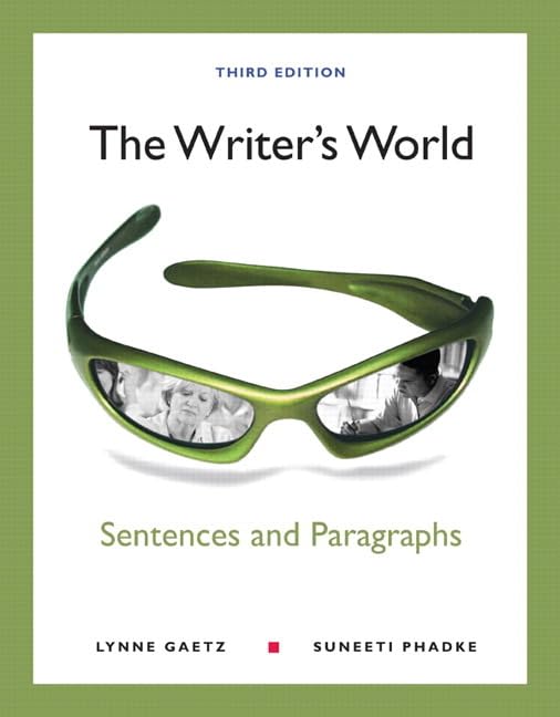 The Writer's World: Sentences and Paragraphs (3rd Edition),New