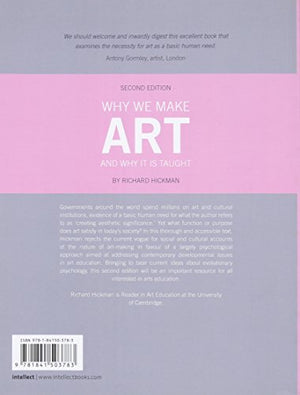 Why We Make Art: And Why It Is Taught,Used
