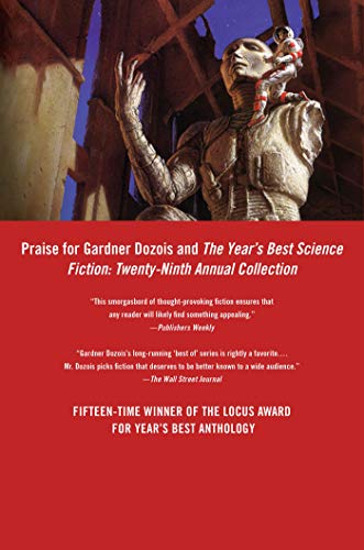 The Year's Best Science Fiction: Thirtieth Annual Collection (Year's Best Science Fiction, 30),Used