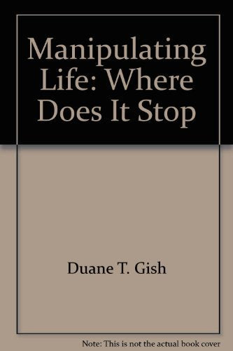 Manipulating life, where does it stop?: Genetic engineering,Used
