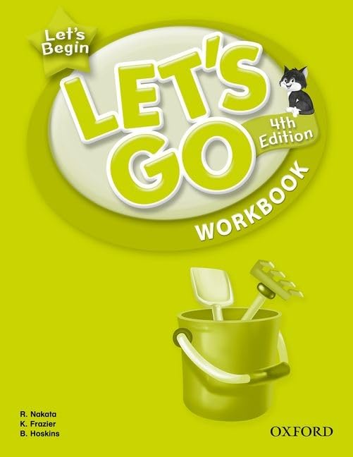 Let's Go, Let's Begin Workbook: Language Level: Beginning to High Intermediate. Interest Level: Grades K6. Approx. Reading Leve,Used