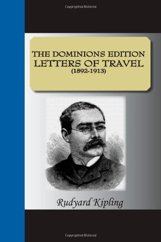 Letters Of Travel The Dominions Edition Letters Of Travel (18921913),Used