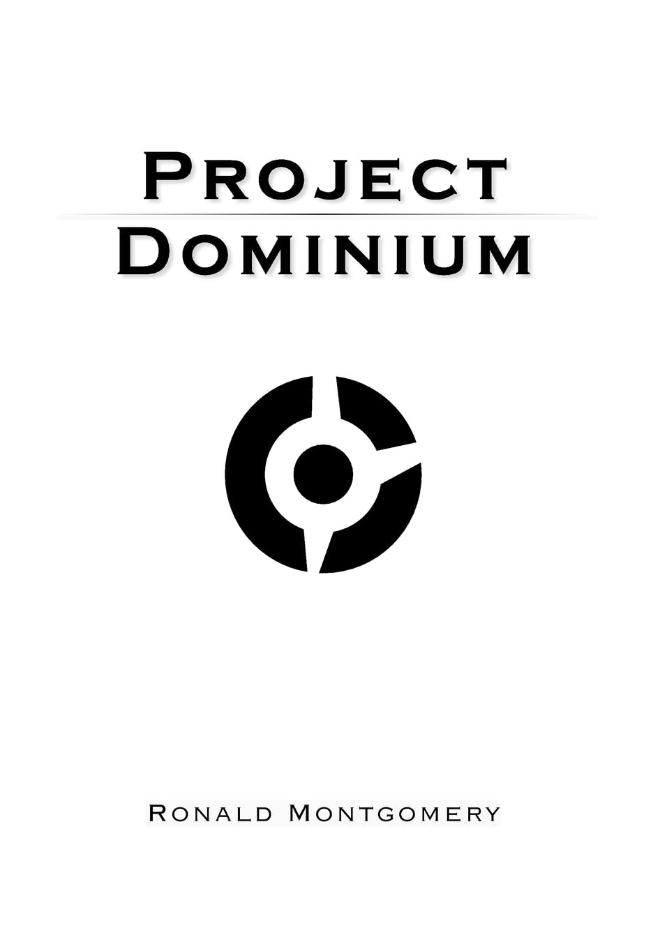 Project Dominium,Used