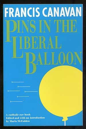 Pins in the Liberal Balloon,Used