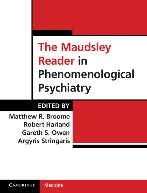 The Maudsley Reader in Phenomenological Psychiatry,Used