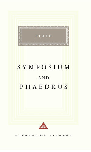 Symposium and Phaedrus (Everyman's Library),Used