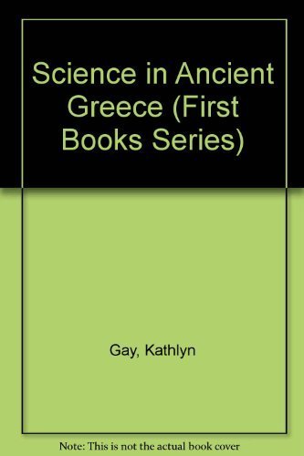 Science in Ancient Greece (First Books Series),Used