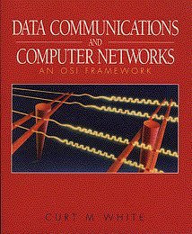 Data Communications and Computer Networks: An Osi Framework,Used