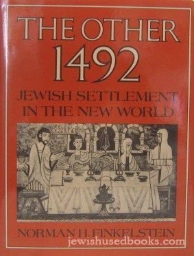 The Other 1492: Jewish Settlement in the New World,New