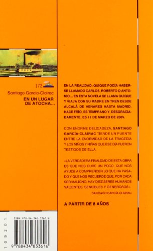 En un lugar de Atocha...: El 11M vivido por un nio (El barco de vapor / The Steamboat) (Spanish Edition),Used