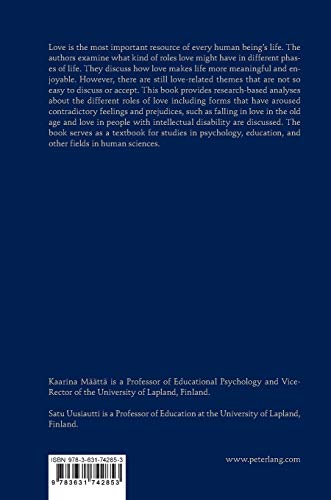 Love Around Us: The Role of Love in Education, Parenting, and Romantic Relationships,Used